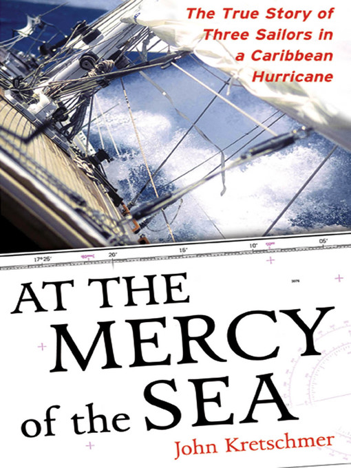 Title details for At the Mercy of the Sea by John Kretschmer - Wait list